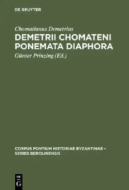 Cover of Demetrii Chomateni Ponemata diaphora