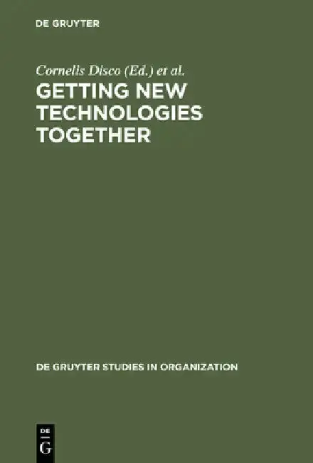 Cover of Getting New Technologies Together