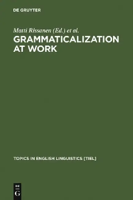 Cover of Grammaticalization at Work