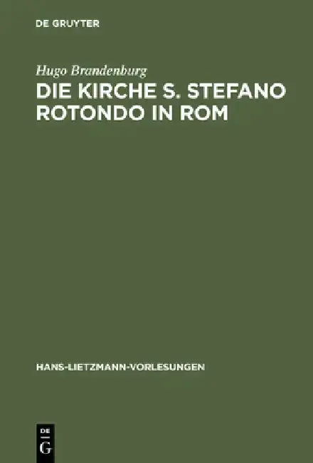 Cover of Die Kirche S. Stefano Rotondo in ROM