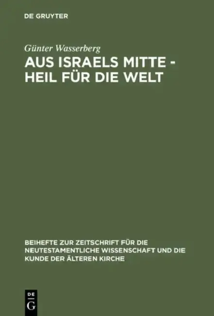 Cover of Aus Israels Mitte - Heil für die Welt