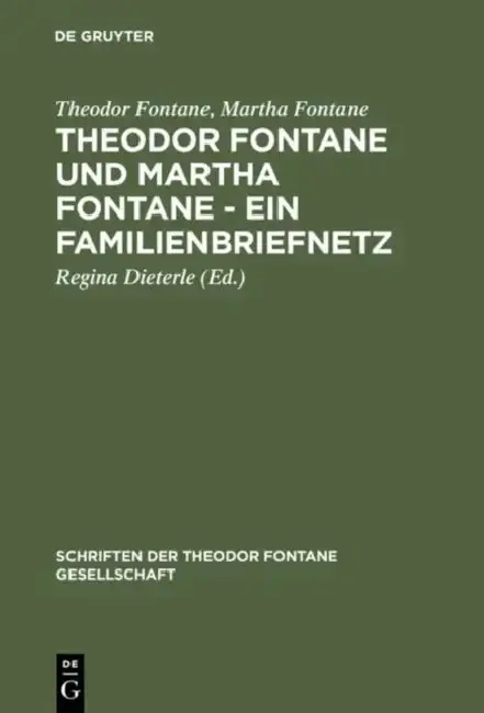 Cover of Theodor Fontane und Martha Fontane - Ein Familienbriefnetz