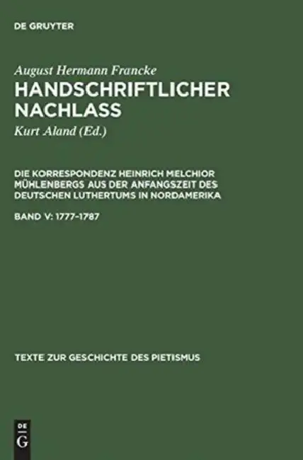 Cover of Handschriftlicher Nachlass, Band V, Texte zur Geschichte des Pietismus (1777-1787)