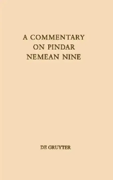 Cover of A Commentary on Pindar, Nemean Nine