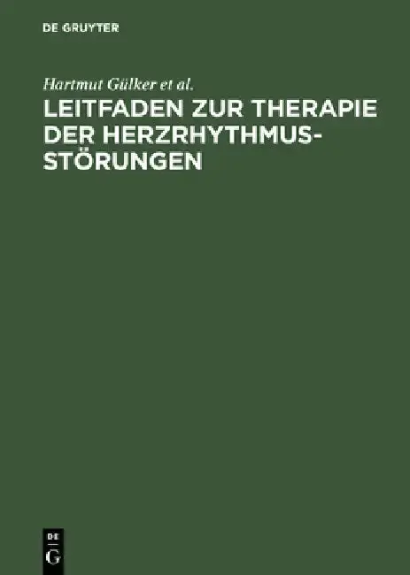 Cover of Leitfaden Zur Therapie Der Herzrhythmusstörungen