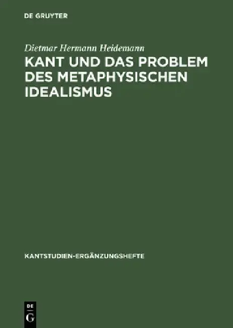 Cover of Kant Und Das Problem Des Metaphysischen Idealismus