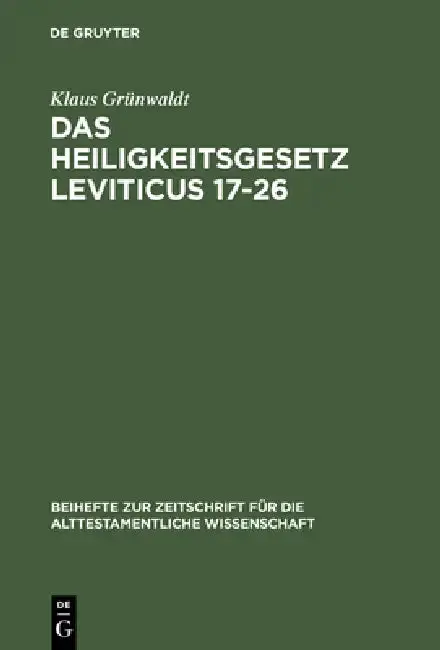 Cover of Das Heiligkeitsgesetz Leviticus 17-26