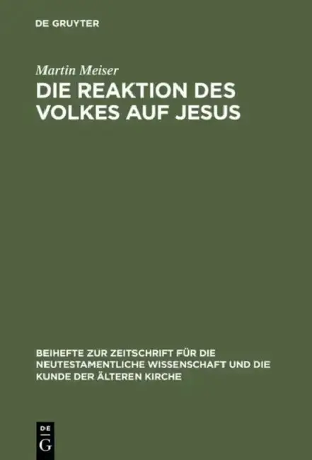 Cover of Die Reaktion Des Volkes Auf Jesus