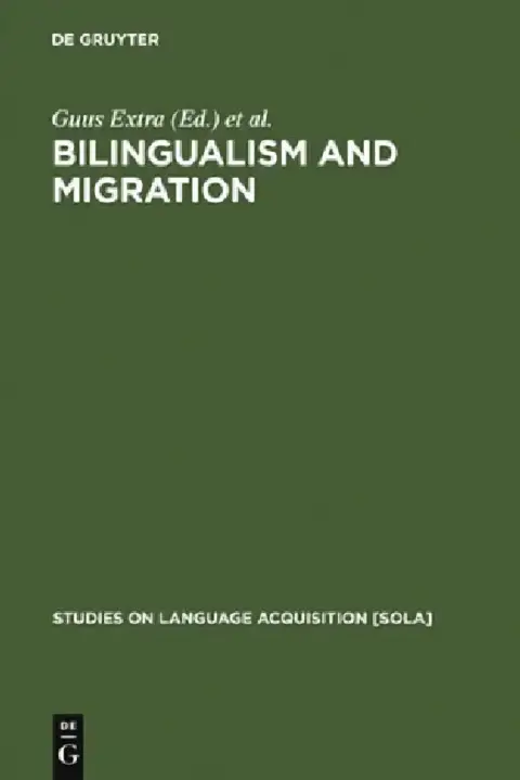 Cover of Bilingualism and Migration