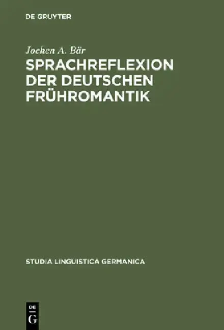 Cover of Sprachreflexion der deutschen Frühromantik