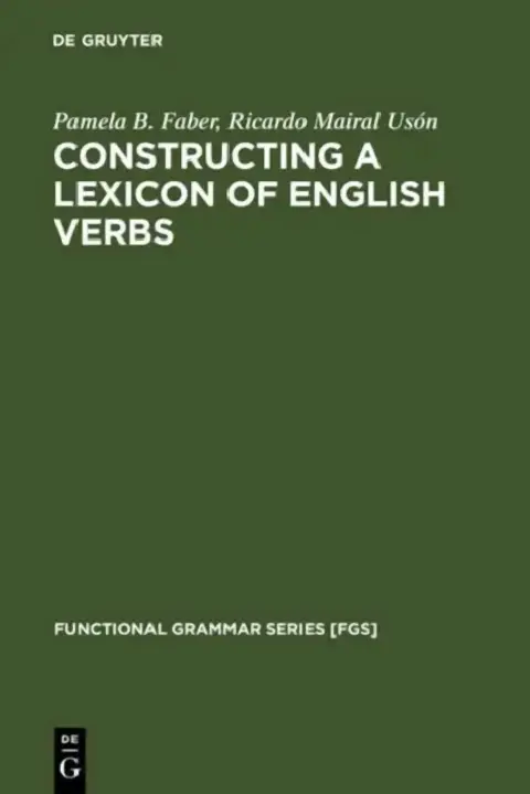 Cover of Constructing a Lexicon of English Verbs
