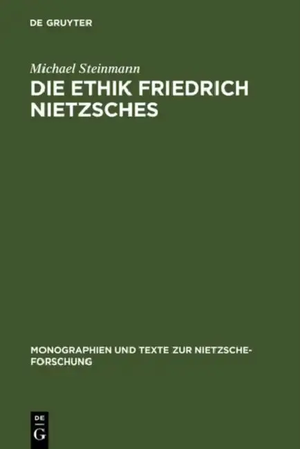 Cover of Die Ethik Friedrich Nietzsches