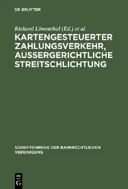 Cover of Kartengesteuerter Zahlungsverkehr, außergerichtliche Streitschlichtung
