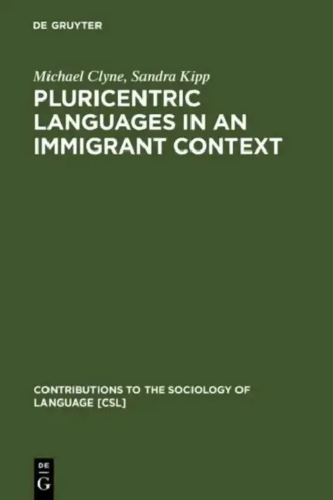 Cover of Pluricentric Languages in an Immigrant Context