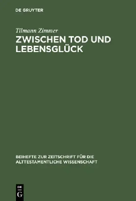 Cover of Zwischen Tod und Lebensglück