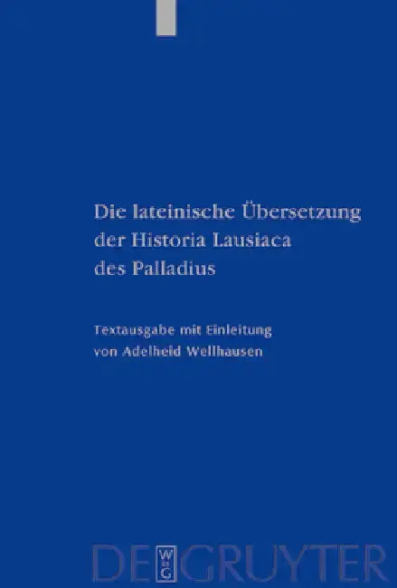 Cover of Die lateinische Übersetzung der Historia Lausiaca des Palladius