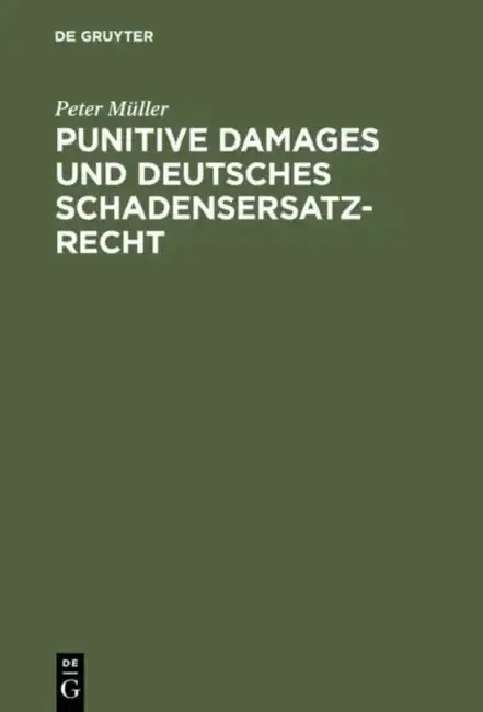 Cover of Punitive Damages und deutsches Schadensersatzrecht