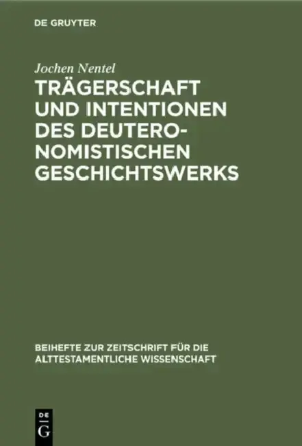 Cover of Trägerschaft Und Intentionen Des Deuteronomistischen Geschichtswerks
