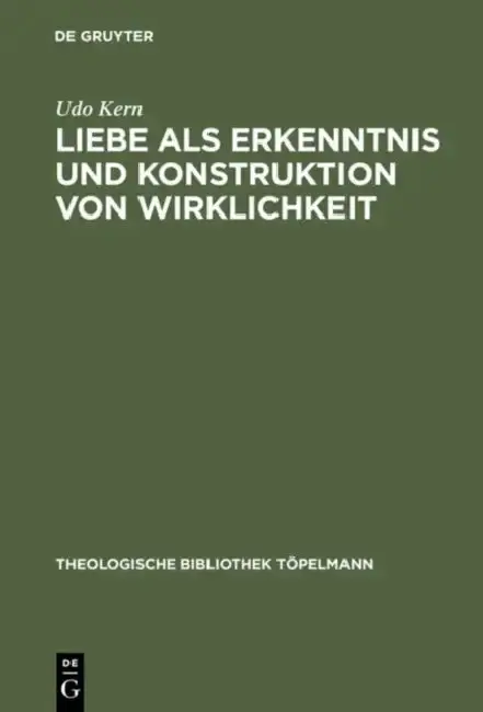 Cover of Liebe ALS Erkenntnis Und Konstruktion Von Wirklichkeit