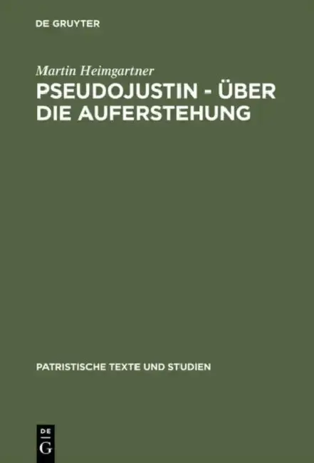 Cover of Pseudojustin - Über die Auferstehung