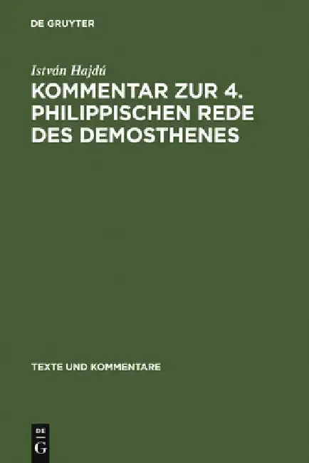 Cover of Kommentar Zur 4. Philippischen Rede Des Demosthenes
