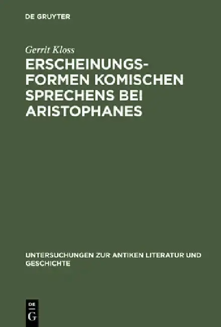 Cover of Erscheinungsformen komischen Sprechens bei Aristophanes