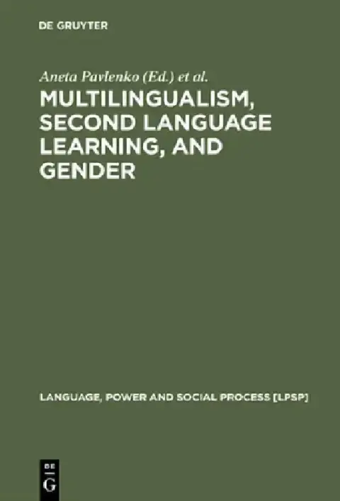 Cover of Multilingualism, Second Language Learning, and Gender