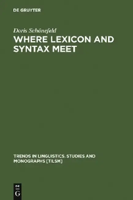 Cover of Where Lexicon and Syntax meet