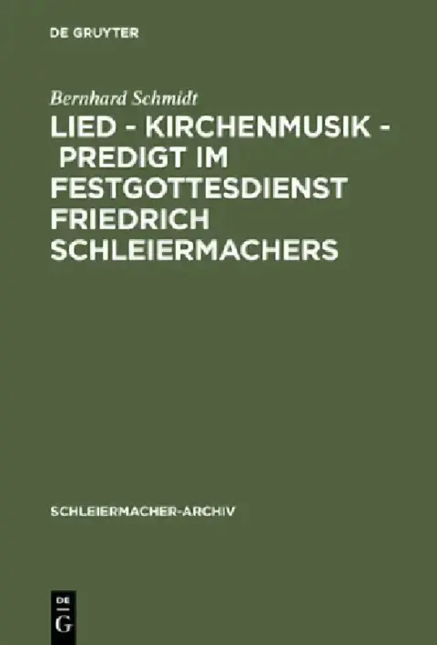 Cover of Lied - Kirchenmusik - Predigt Im Festgottesdienst Friedrich Schleiermachers