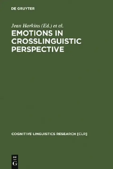 Cover of Emotions in Crosslinguistic Perspective