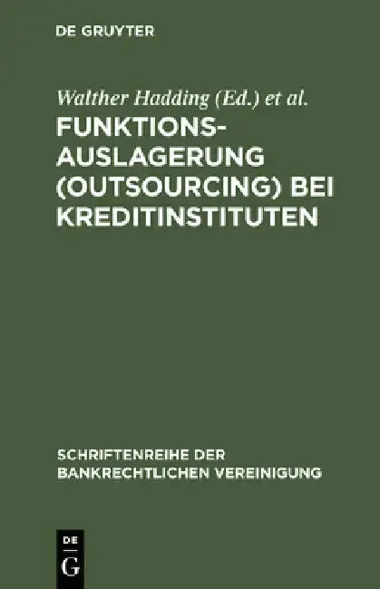 Cover of Funktionsauslagerung (Outsourcing) bei Kreditinstituten