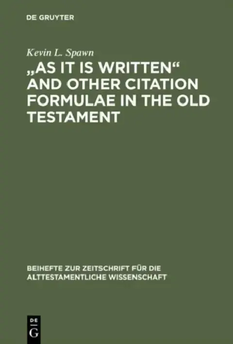 Cover of As It Is Written and Other Citation Formulae in the Old Testament
