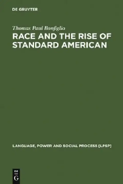 Cover of Race and the Rise of Standard American