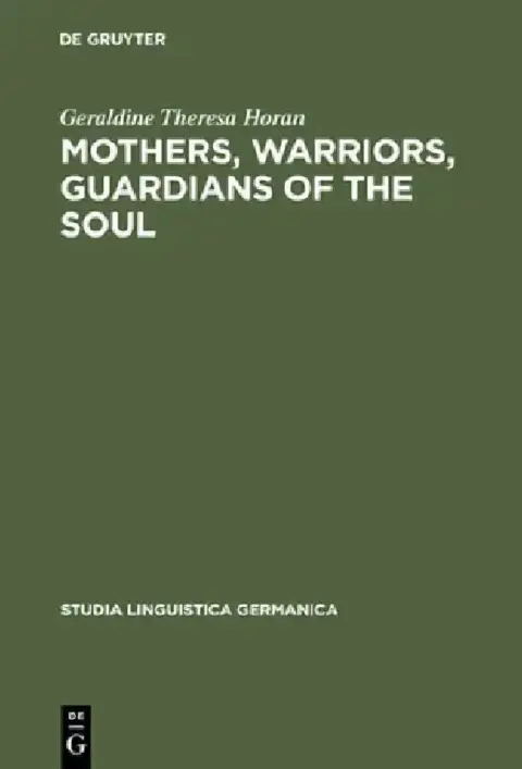 Cover of Mothers, Warriors, Guardians of the Soul