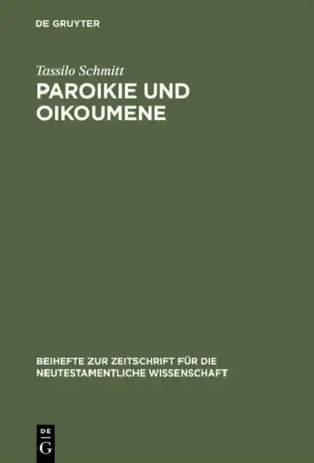 Cover of Paroikie und Oikoumene