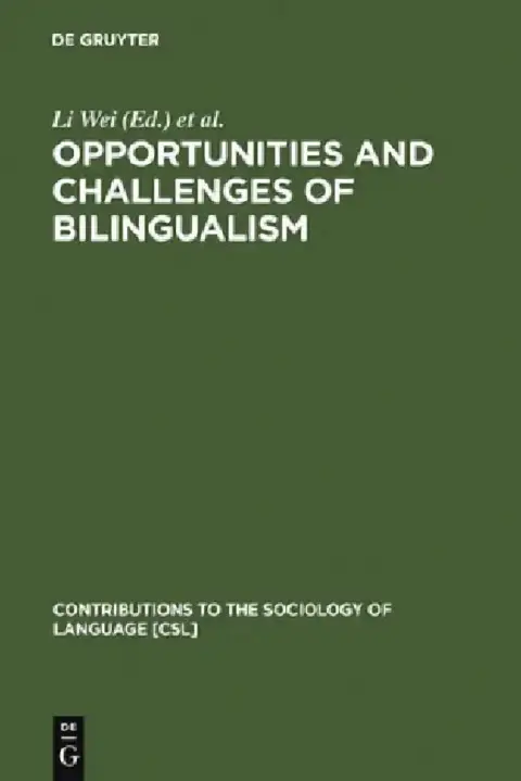 Cover of Opportunities and Challenges of Bilingualism