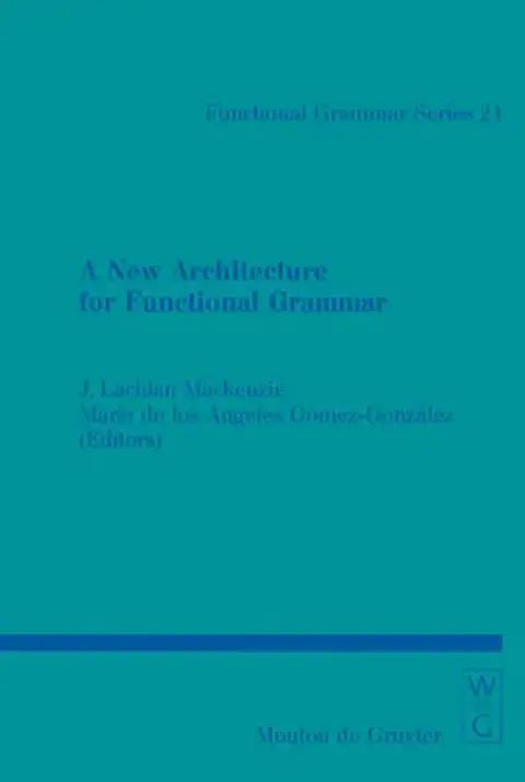 Cover of A New Architecture for Functional Grammar