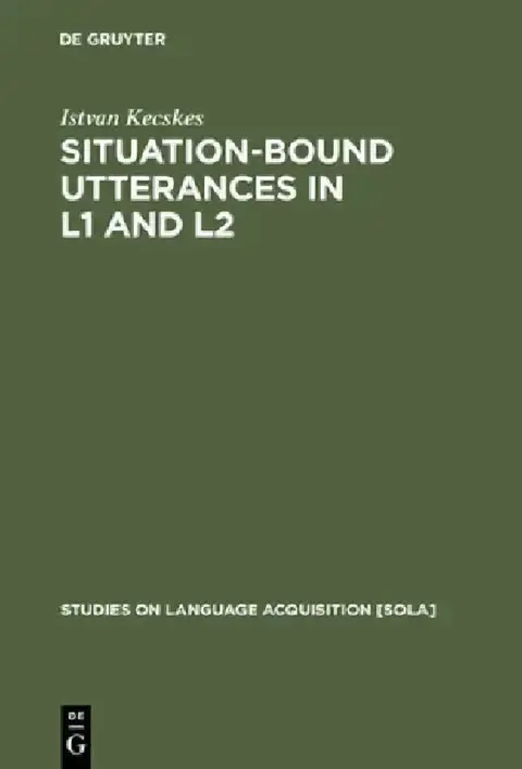 Cover of Situation-Bound Utterances in L1 and L2