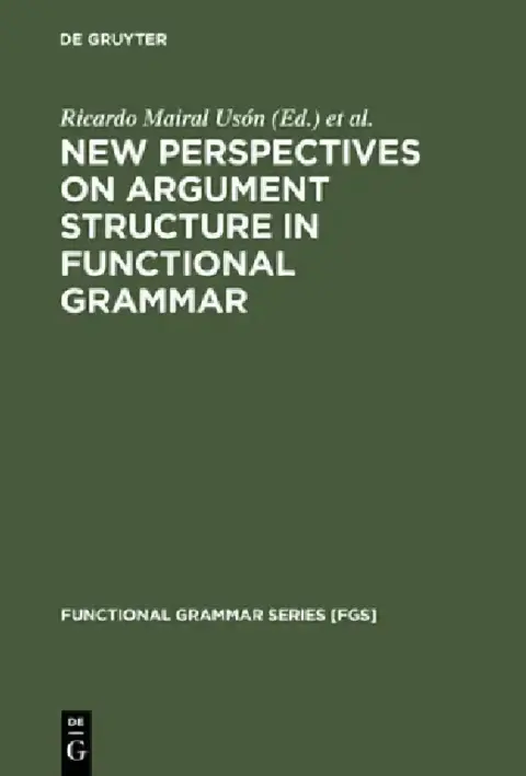 Cover of New Perspectives on Argument Structure in Functional Grammar