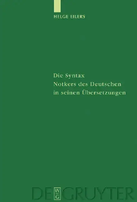 Cover of Die Syntax Notkers des Deutschen in seinen Übersetzungen