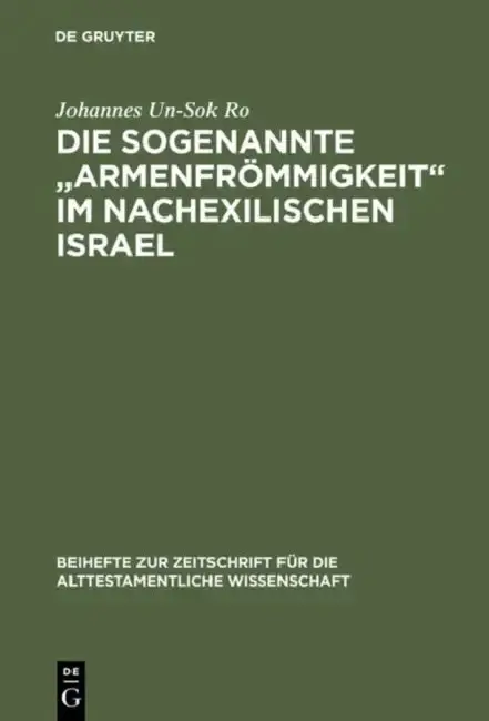 Cover of Die sogenannte "Armenfrömmigkeit" im nachexilischen Israel
