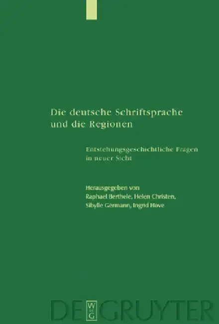 Cover of Die Deutsche Schriftsprache Und Die Regionen