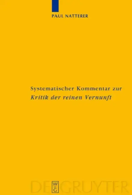 Cover of Systematischer Kommentar Zur Kritik Der Reinen Vernunft