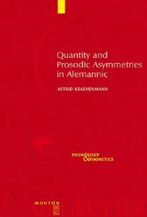 Cover of Quantity and Prosodic Asymmetries in Alemannic