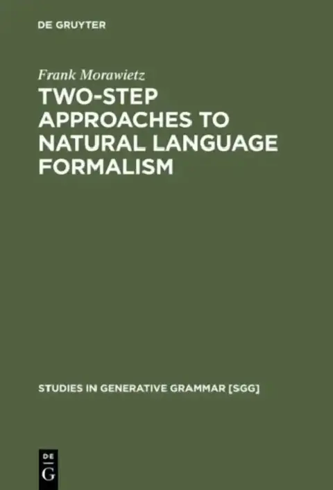 Cover of Two-Step Approaches to Natural Language Formalism