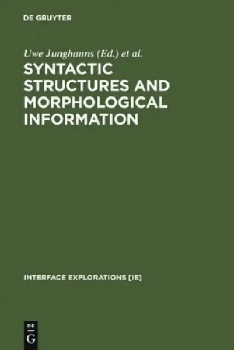 Cover of Syntactic Structures and Morphological Information