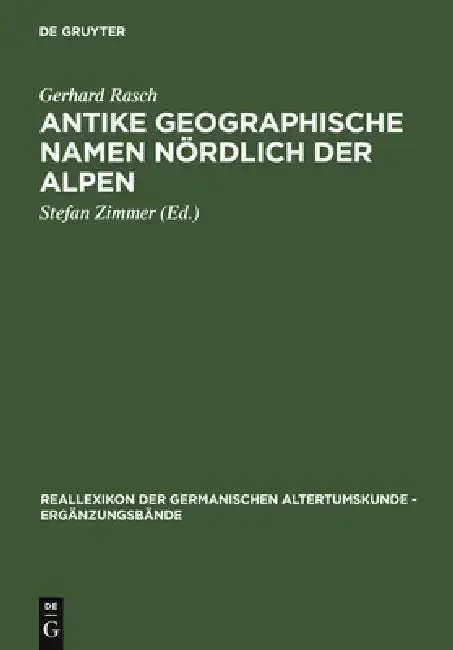 Cover of Antike Geographische Namen Nordlich Der Alpen