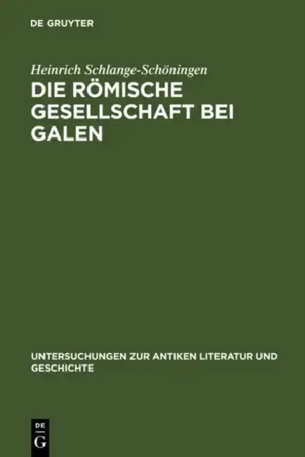 Cover of Die römische Gesellschaft bei Galen