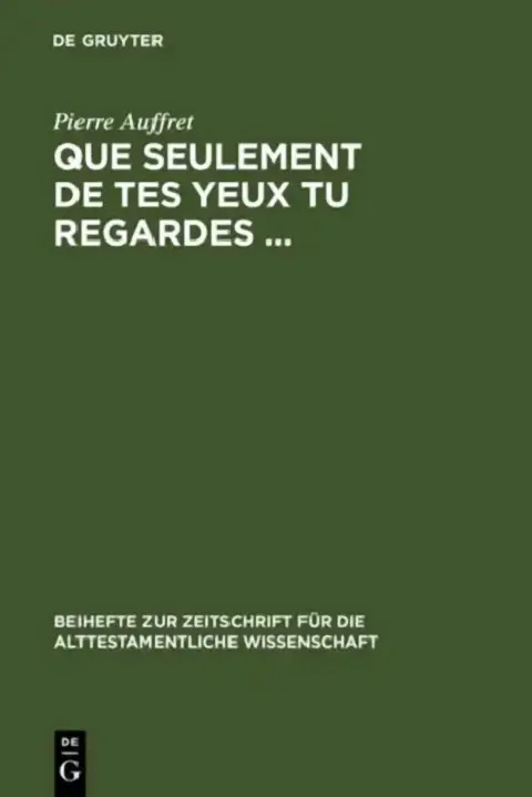 Cover of Que seulement de tes yeux tu regardes ...