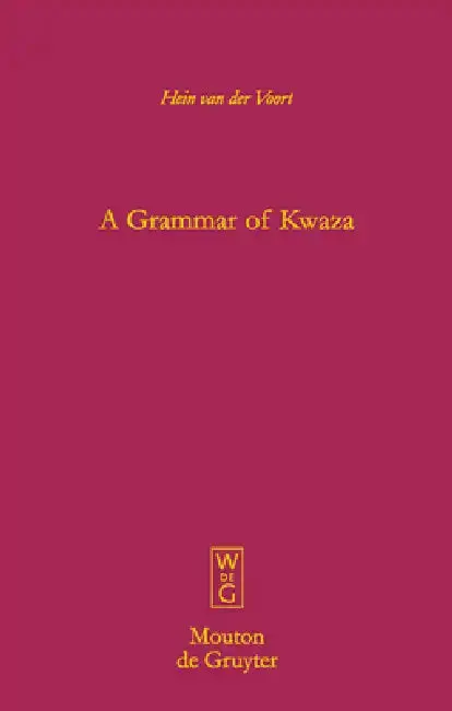 Cover of A Grammar of Kwaza [With CD (Audio)]